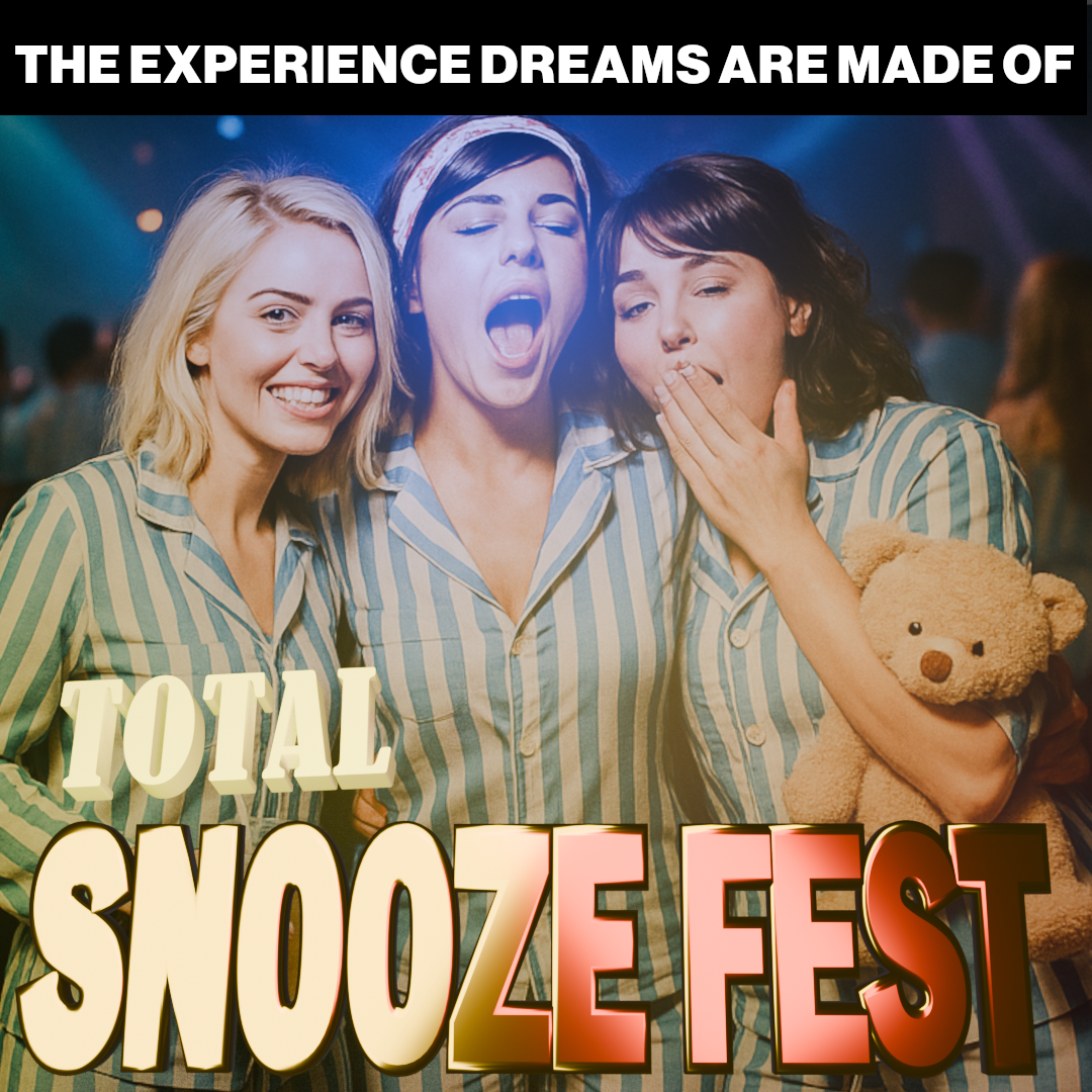 Snoozefest Pajama Party